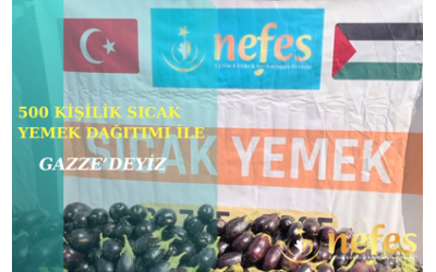 Gazze’de 500 Kişilik Sıcak Yemek Dağıtımı