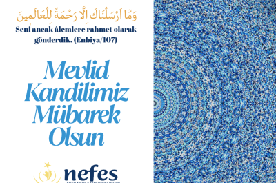 Mevlid Kandili’nde Dualarımız Mazlumlarla