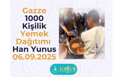 Han Yunus’ta 1000 Kişiye Sıcak Yemek Dağıtımı