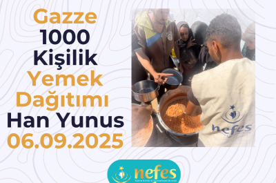 Han Yunus’ta 1000 Kişiye Sıcak Yemek Dağıtımı